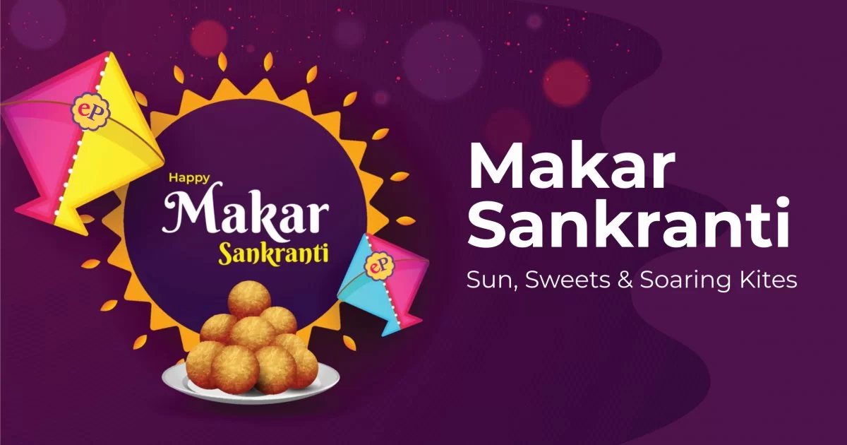 Makar Sankranti Festival Meaning and Its Spiritual Significance in Hinduism