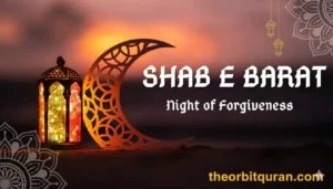 Shab-e-Barat 2026 A Night of Forgiveness and Spiritual Reflection in Islam