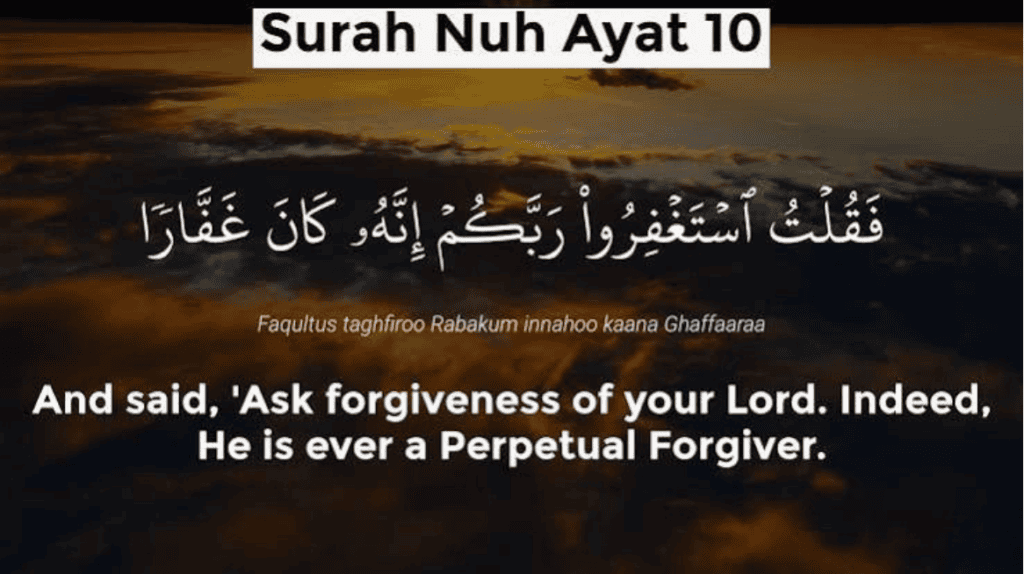 Pregnancy Surah Surah Nuh Ayat 10-12 Benefits with Arabic and English Translation